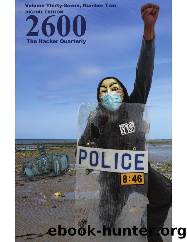 2600: The Hacker Quarterly - Vol. 37, No. 2 by GBPPR Total Information Awareness