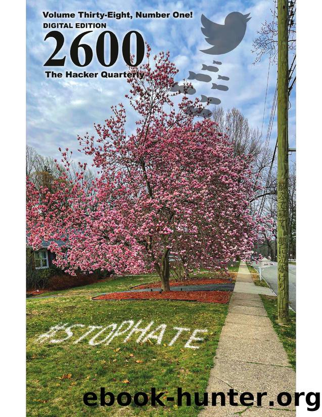 2600: The Hacker Quarterly - Vol. 38, No. 1 by GBPPR Total Information Awareness