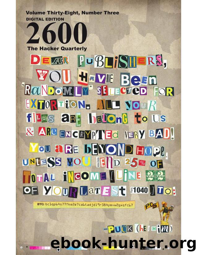 2600: The Hacker Quarterly - Vol. 38, No. 3 by GBPPR Total Information Awareness