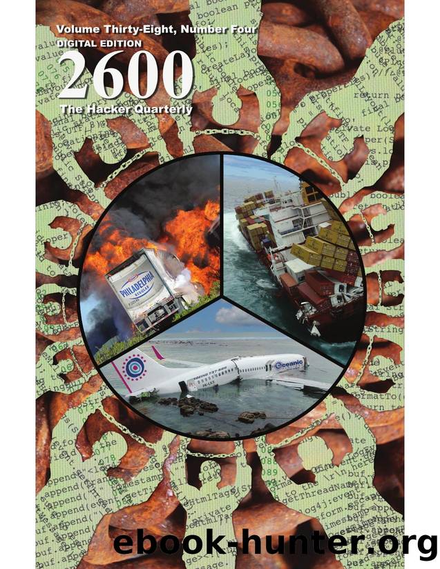 2600: The Hacker Quarterly - Vol. 38, No. 4 by GBPPR Total Information Awareness
