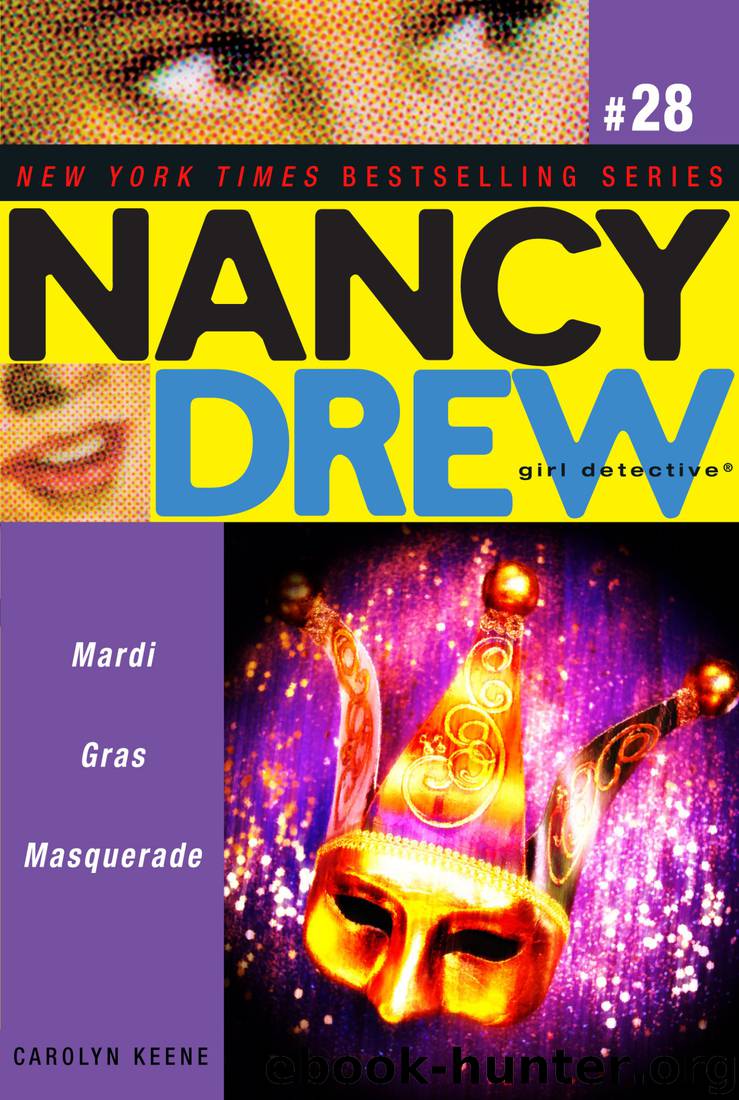 28 Mardi Gras Masquerade by Carolyn Keene