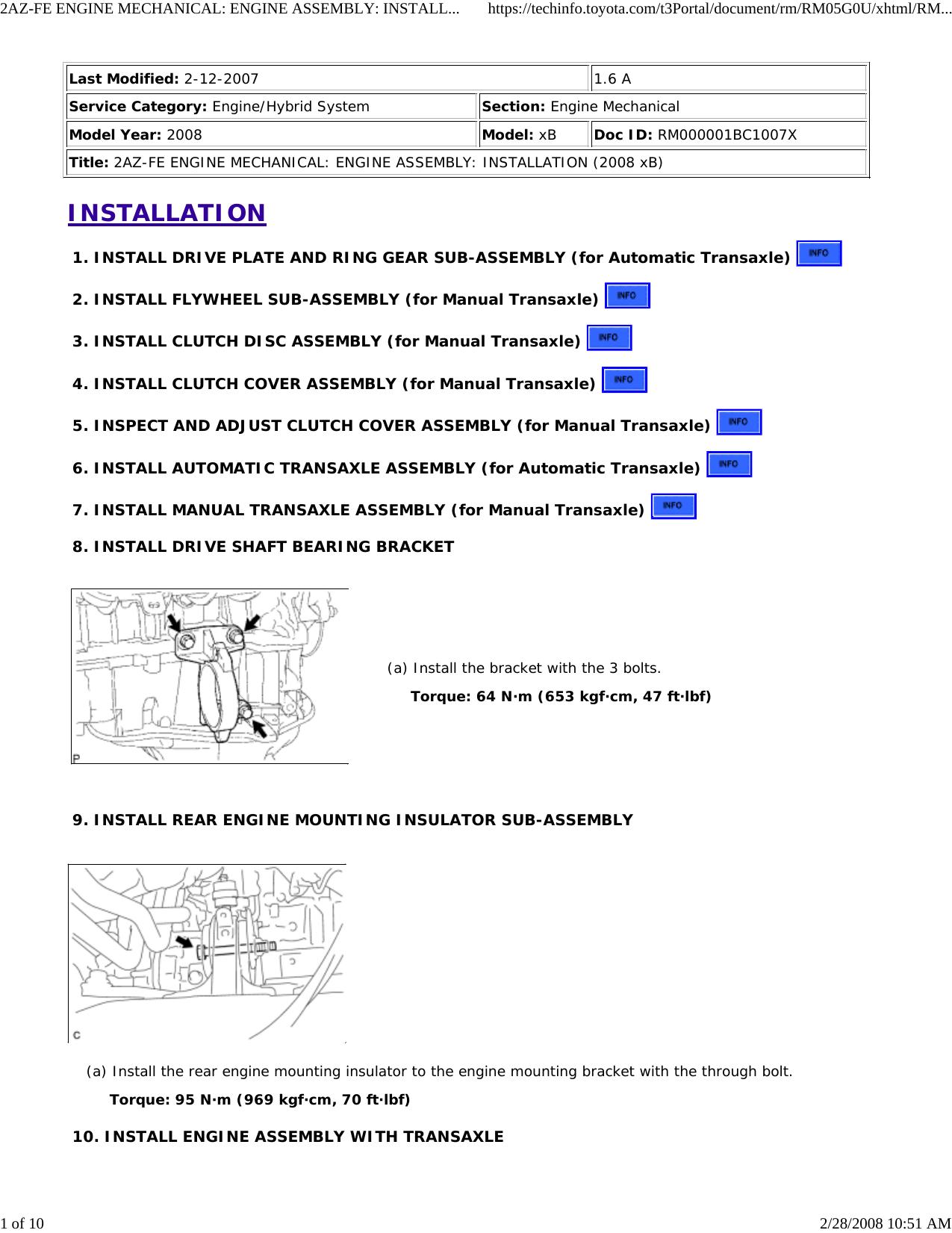 2AZ-FE ENGINE MECHANICAL: ENGINE ASSEMBLY: INSTALLATION (2008... by jordan