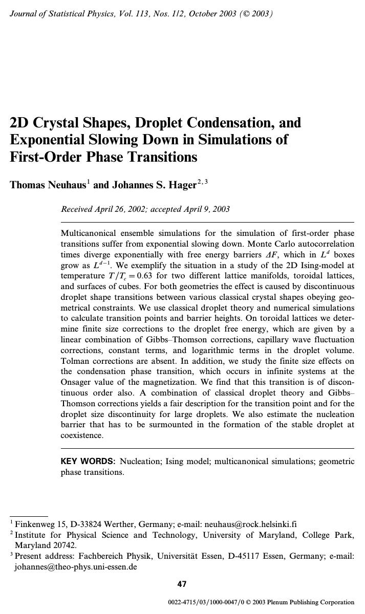2D Crystal Shapes, Droplet Condensation, and Exponential Slowing Down in Simulations of First-Order Phase Transitions by Unknown