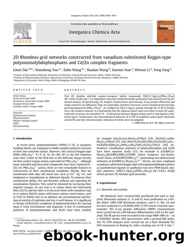 2D Rhombus-grid networks constructed from vanadium-substituted Keggin-type polyoxomolybdophosphates and CdZn complex fragments by Limei Dai; Wansheng You; Enbo Wang; Xiaolan Wang; Xuemei Han; Weiwei Li; Yong Fang