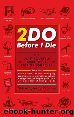 2Do Before I Die by Michael Ogden & Chris Day