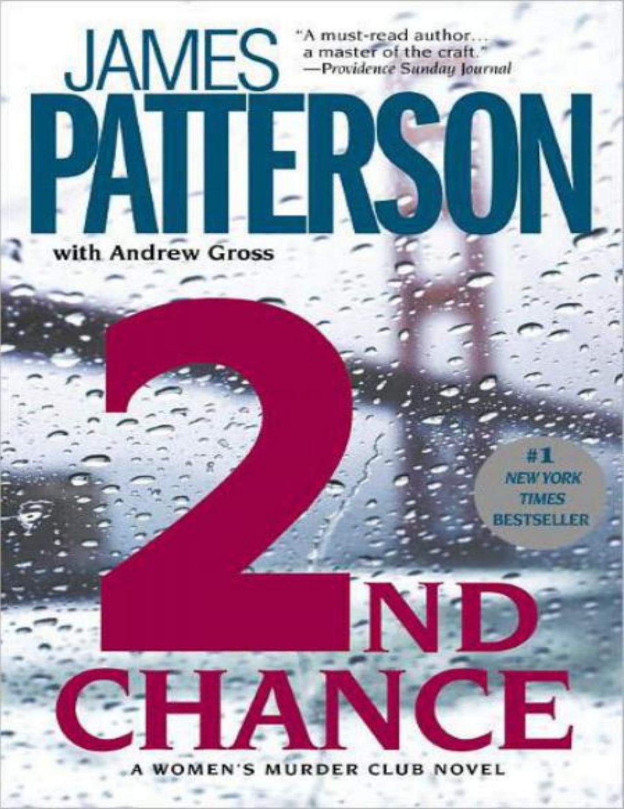 2nd Chance by James Patterson & Andrew Gross