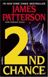 2nd Chance by James Patterson;Andrew Gross