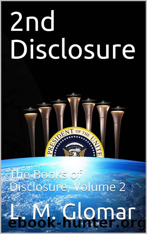 2nd Disclosure by L M Glomar