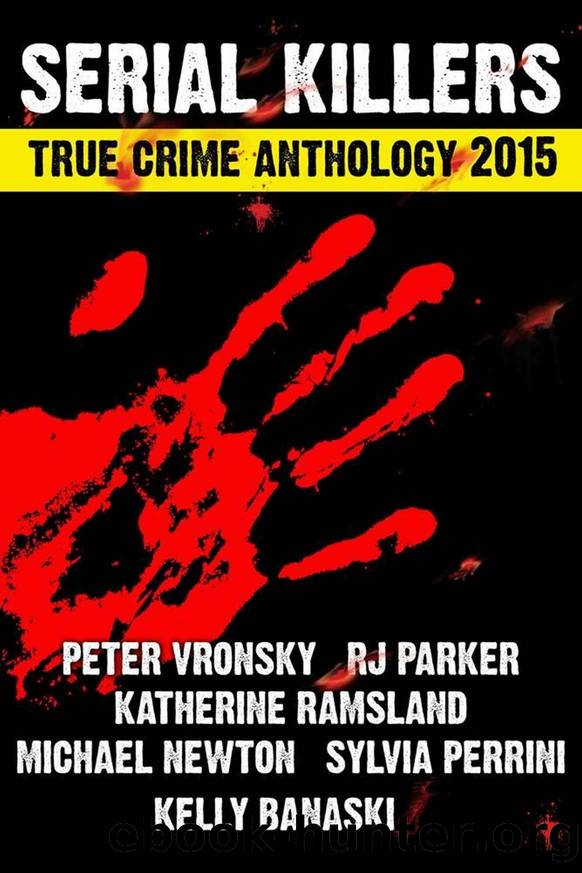 2nd SERIAL KILLERS True Crime Anthology 2015 (Annual Anthology) by unknow