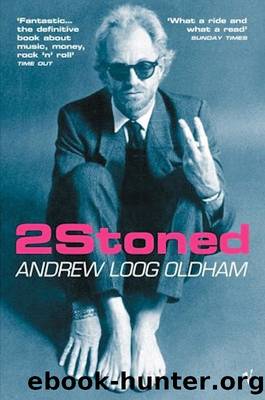 2stoned by Andrew Loog Oldham
