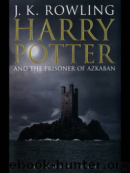 3 - Harry Potter and the Prisoner of Azkaban by J.K. Rowling