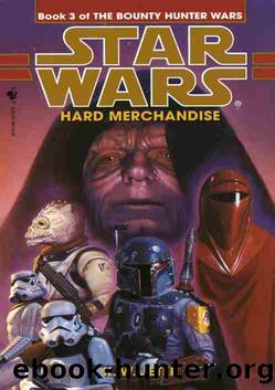 3 - ReB Era 34 - The Bounty Hunter Wars 3 - Hard Merchandise by Star Wars