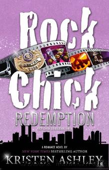 3 - Rock Chick Redemption: Rock Chick by Kristen Ashley