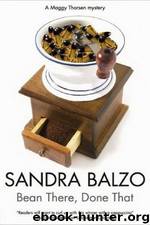 3 Bean There, Done That by Sandra Balzo