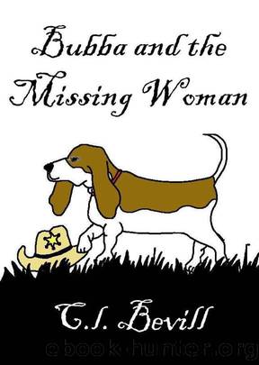 3 Bubba and the Missing Woman by C.L. Bevill