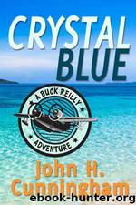 3 Crystal Blue by John H. Cunningham