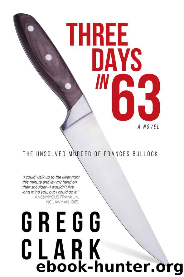 3 Days in 63 by Gregg Clark