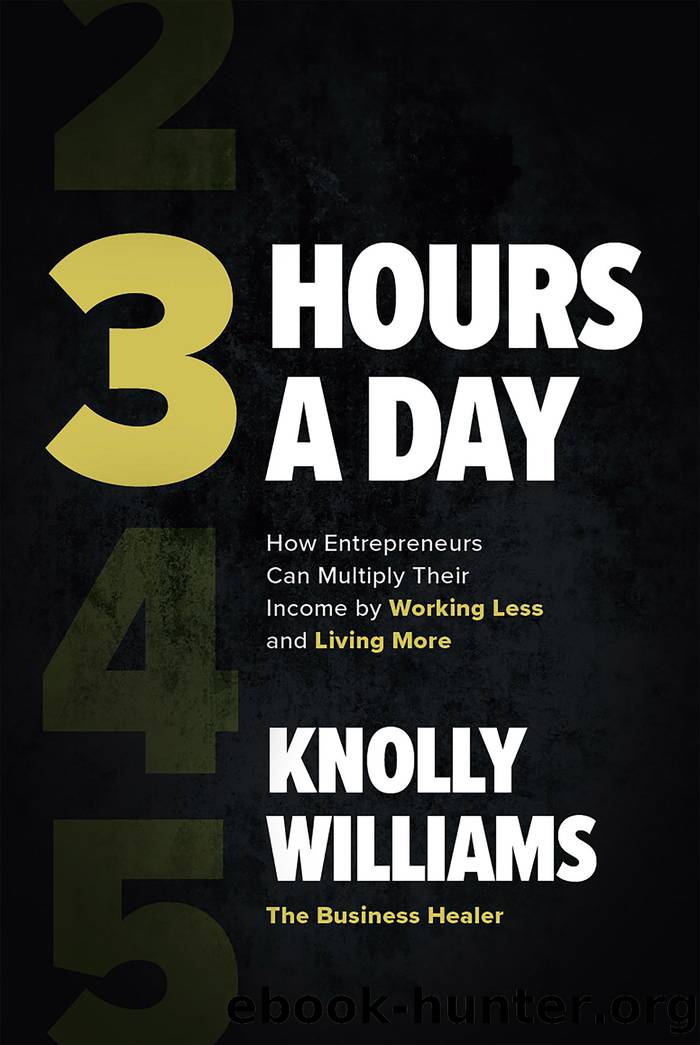 3 Hours a Day by Knolly Williams