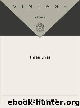 3 Lives by Gertrude Stein