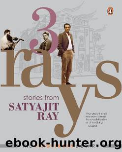 3 Rays by Satyajit Ray