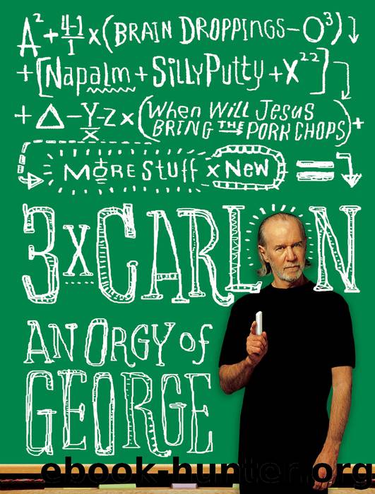 3 x Carlin by George Carlin