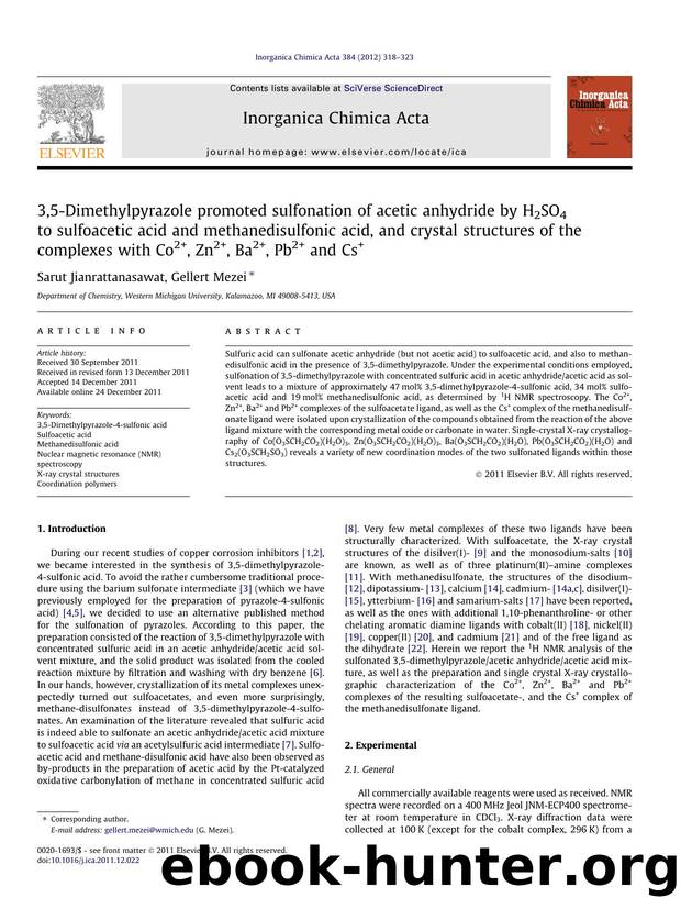 3,5-Dimethylpyrazole promoted sulfonation of acetic anhydride by H2SO4 to sulfoacetic acid and methanedisulfonic acid, and crystal structures of the complexes with Co2+, Zn2+, Ba2+, Pb2+ and Cs+ by Sarut Jianrattanasawat & Gellert Mezei