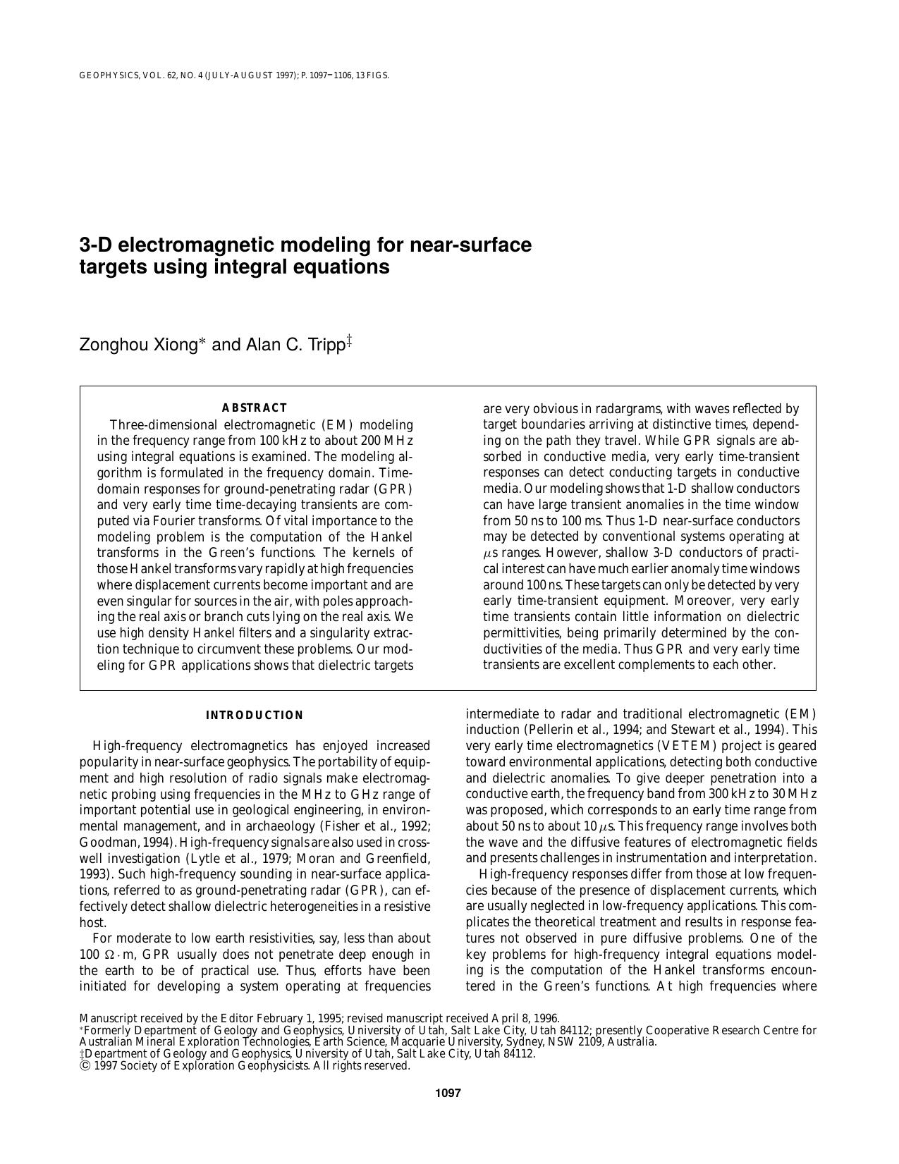 3-D electromagnetic modeling for near-surface targets using integral equations by Z. Xiong A. C. Tripp