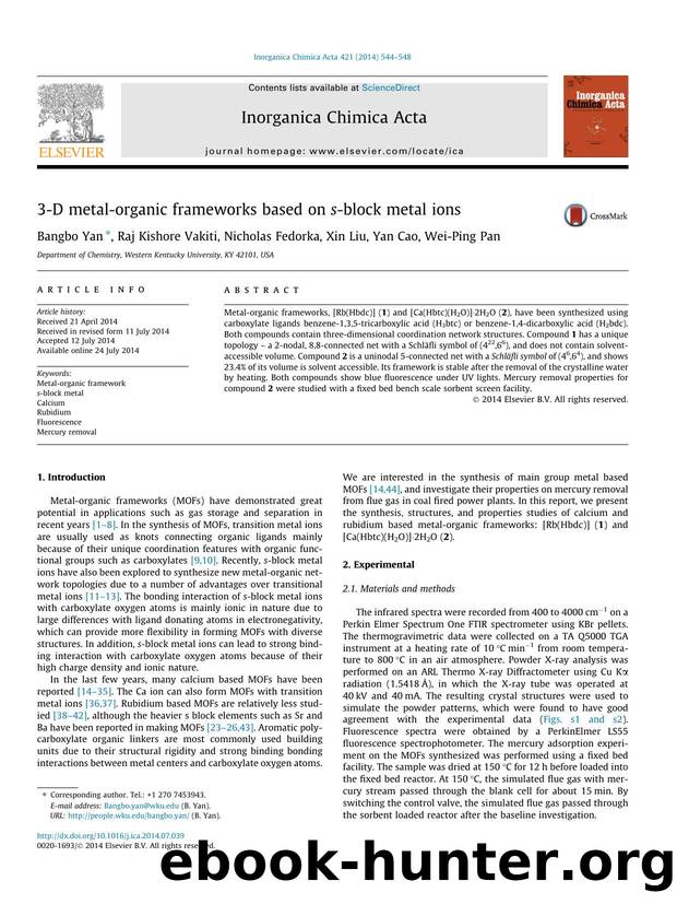 3-D metal-organic frameworks based on s-block metal ions by Bangbo Yan & Raj Kishore Vakiti & Nicholas Fedorka & Xin Liu & Yan Cao & Wei-Ping Pan