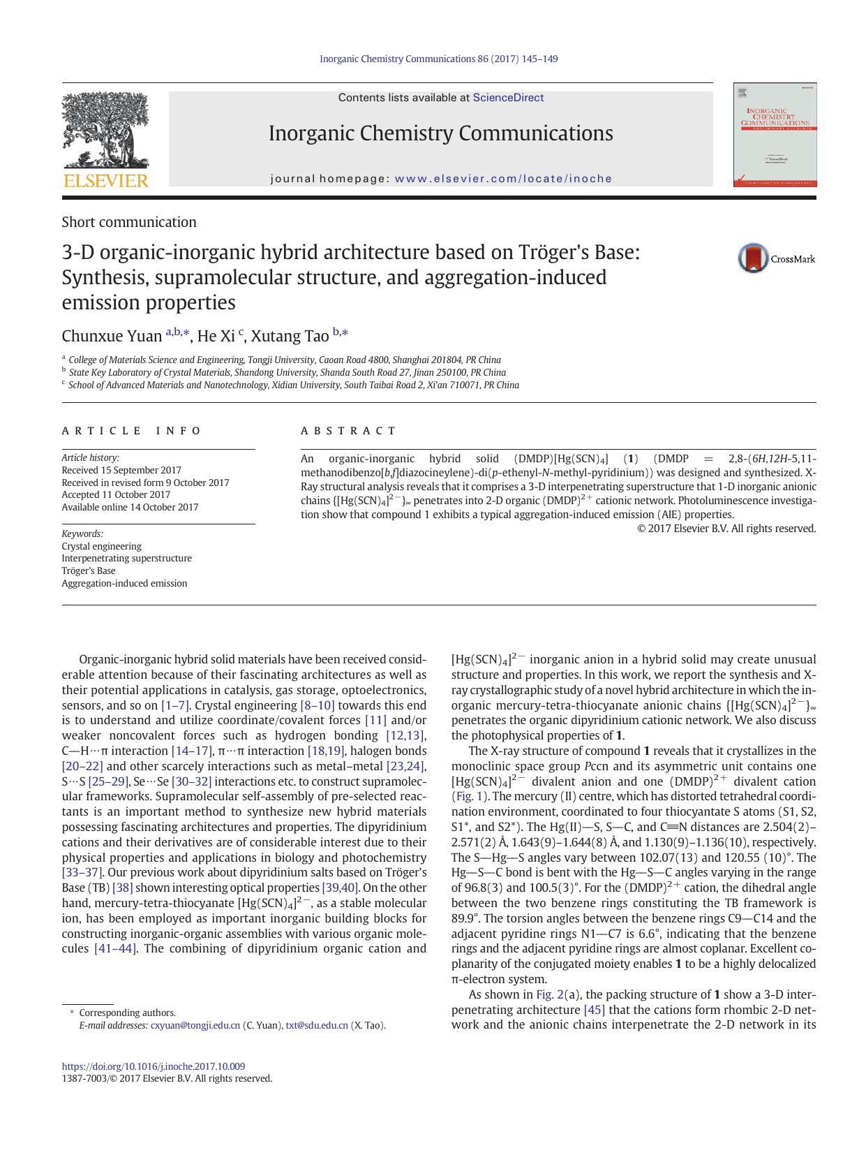 3-D organic-inorganic hybrid architecture based on TrÃ¶ger's Base: Synthesis, supramolecular structure, and aggregation-induced emission properties by Chunxue Yuan & He Xi & Xutang Tao
