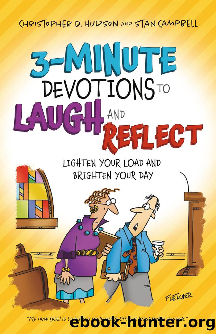 3-Minute Devotions to Laugh and Reflect by Christopher D. Hudson