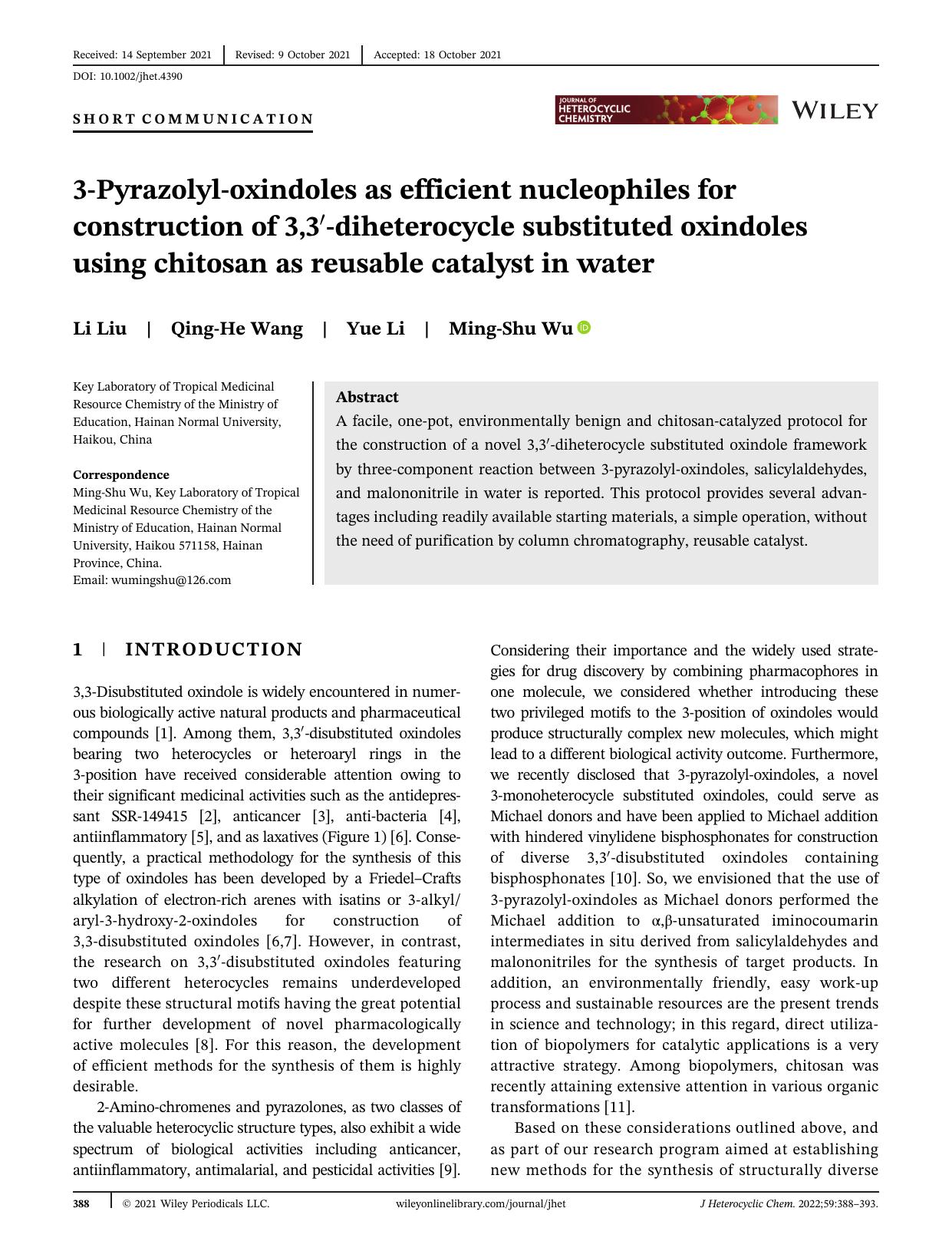 3-Pyrazolyl-oxindoles as efficient Nucleophiles for Construction of 3,3â-Diheterocycle substituted Oxindoles Using Chitosan as Reusable Catalyst in Water by Unknown