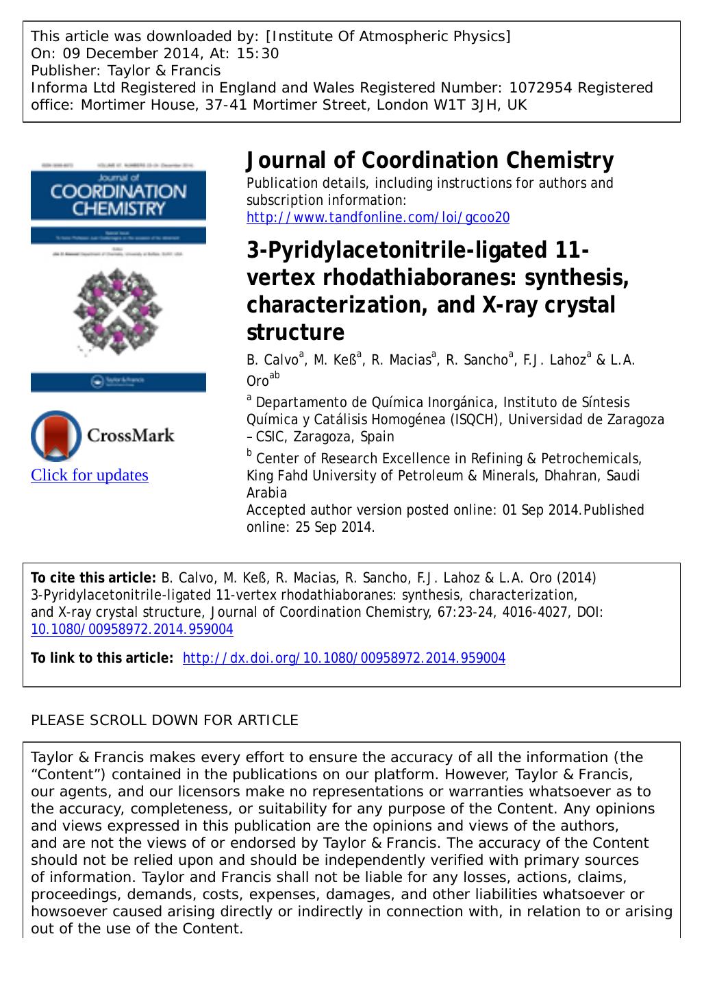3-Pyridylacetonitrile-ligated 11-vertex rhodathiaboranes: synthesis, characterization, and X-ray crystal structure by B. Calvo