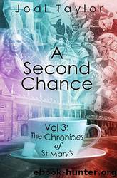 3. A Second Chance by Jodi Taylor