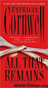 3. All That Remains (1992) by Patricia Cornwell