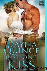 3. Just One Kiss by Dayna Quince