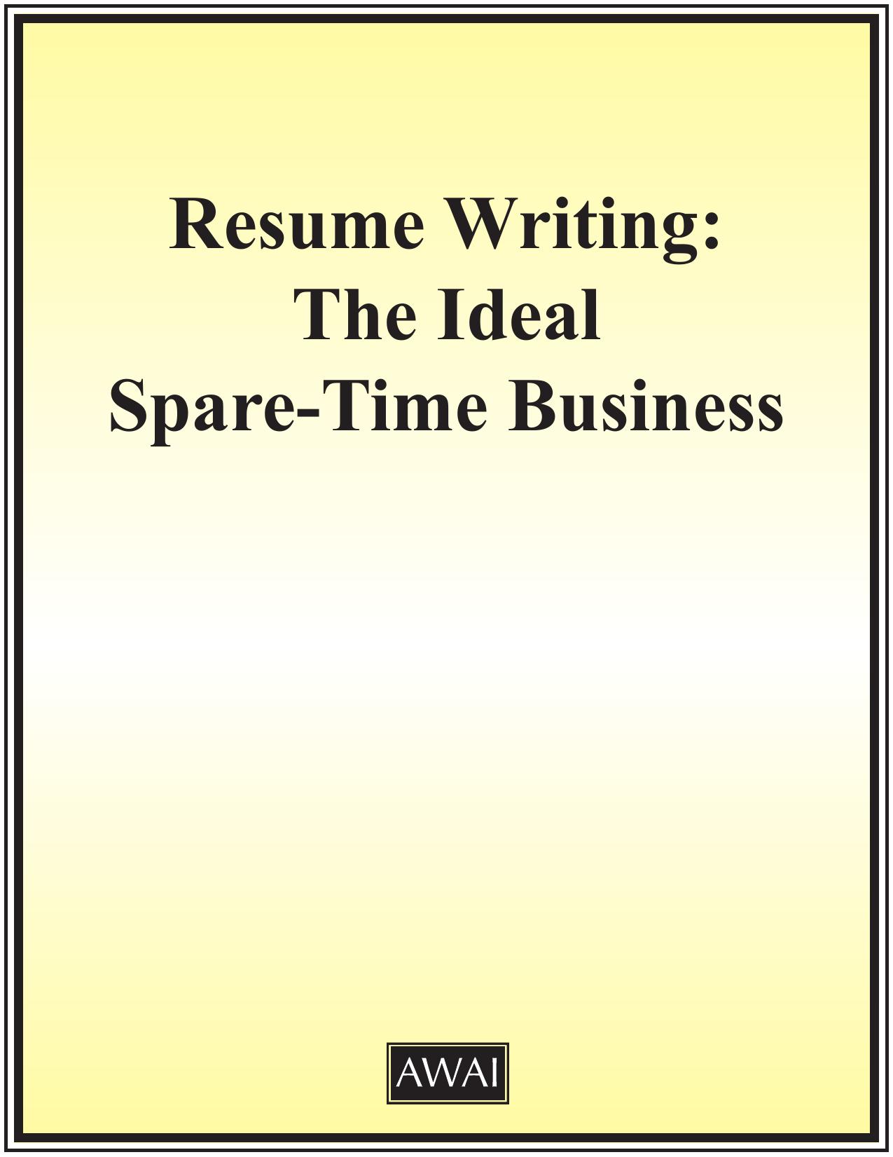 3. Resume Writing by The Ideal Spare-Time Business