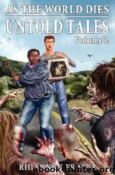 3.2 As the World Dies Untold Tales Vol. 2 by Rhiannon Frater