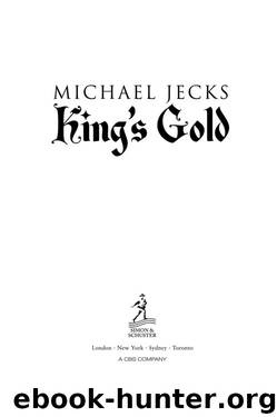 30 - King's Gold by Michael Jecks