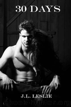 30 Days (Morgan Family Series Book 1) by J.L. Leslie