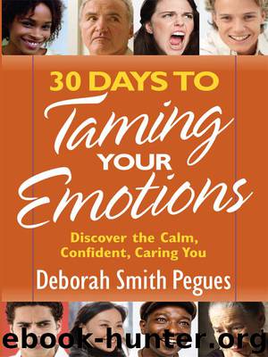 30 Days to Taming Your Emotions by Deborah Smith Pegues