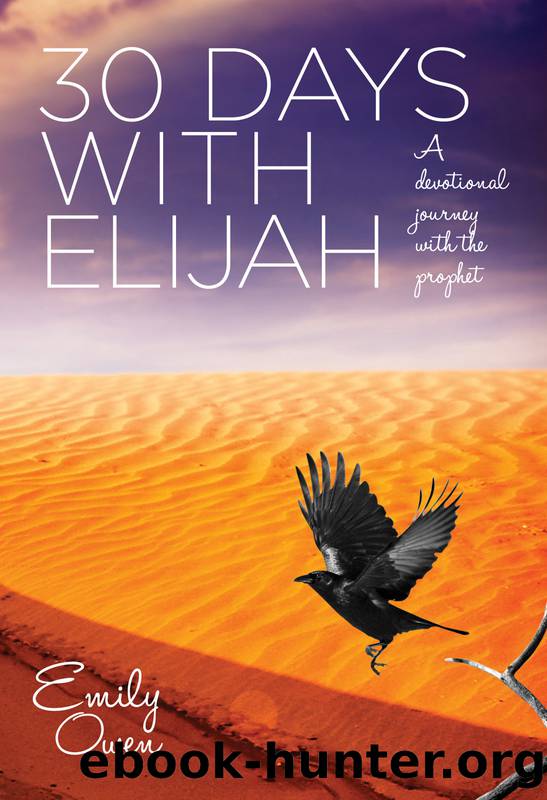 30 Days with Elijah by Owen Emily;