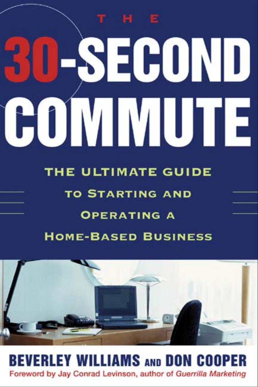 30 Second Commute by Cooper Don; Cooper Donald; Williams Beverley
