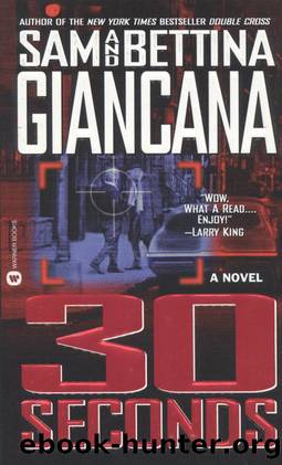 30 Seconds by Sam & Bettina Giancana