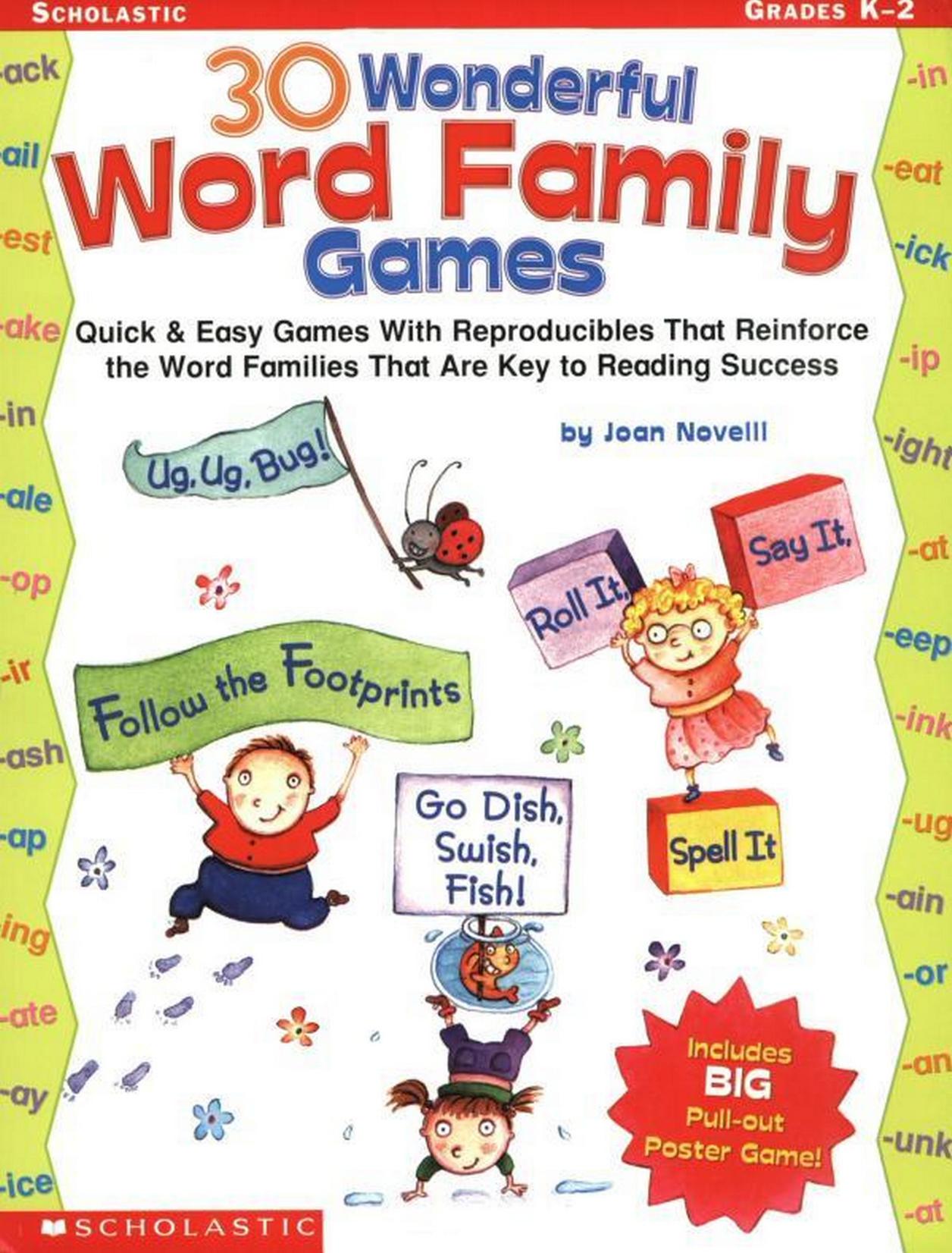 30 Wonderful Word Family Games: Quick & Easy Games With Reproducibles That Reinforce the Word Families That Are Key (repost) by Unknow