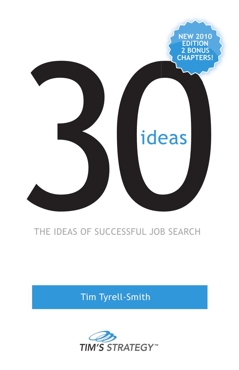 30 ideas : the ideas of successful job search by Tim Tyrell-Smith