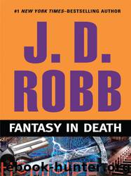 30. Fantasy in Death by J. D. Robb