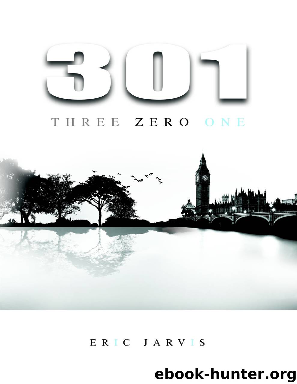 301 Three Zero One by eric jarvis
