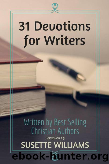 31 Devotions for Writers by unknow