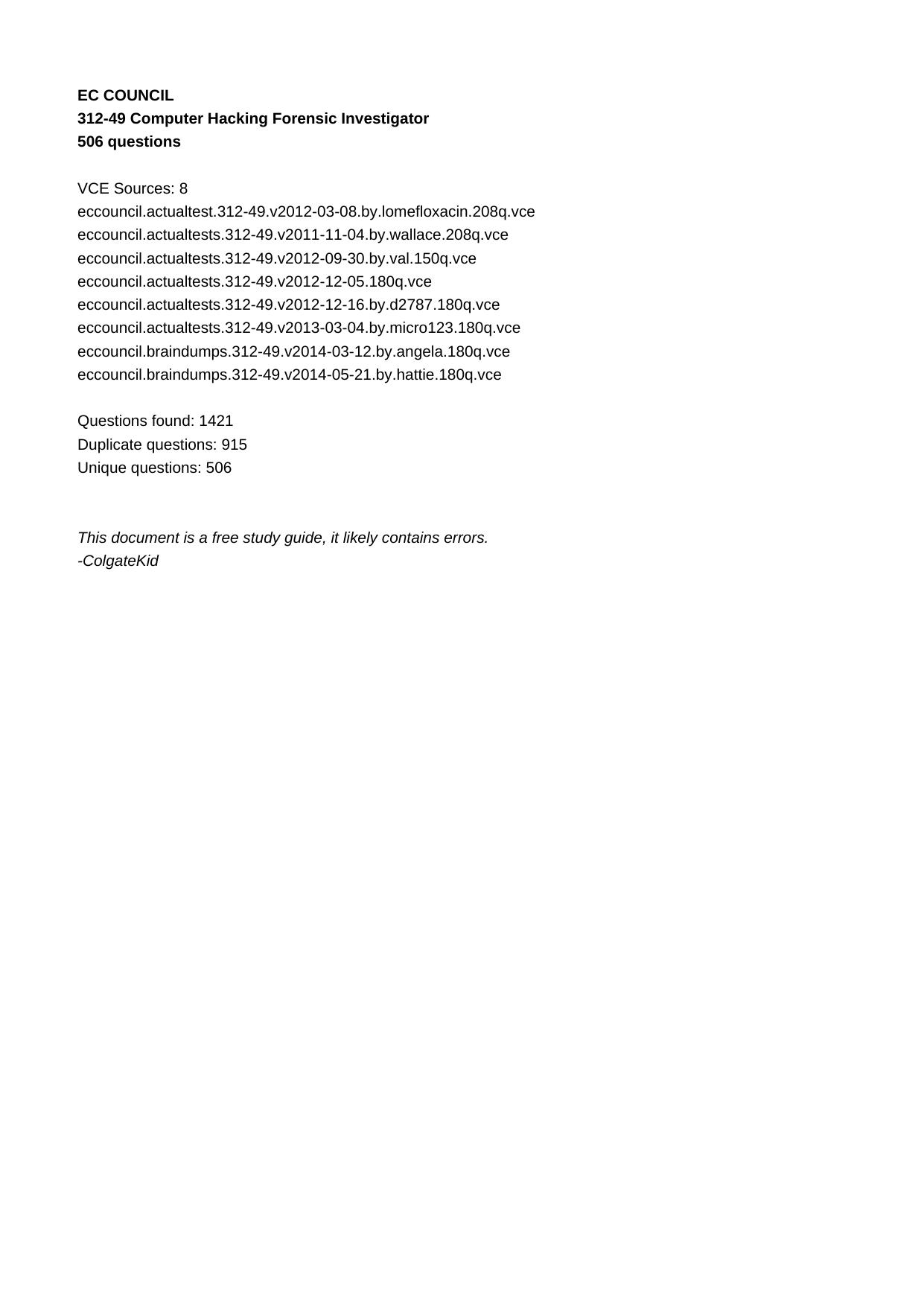 312-49 Computer Hacking Forensic Investigator by Unknown