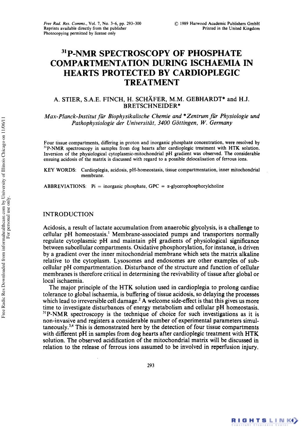 31P-NMR Spectroscopy of Phosphate Compartmentation During Ischaemia in Hearts Protected by Cardioplegic Treatment by A. Stier1 S. A. E. Finch1 H. Schäfer1 M. M. Gebhardt2 & H. J. Bretschneider2